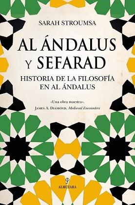 AL ÁNDALUS Y SEFARAD | 9788411316583 | STROUMSA,SARAH | Llibreria Geli - Llibreria Online de Girona - Comprar llibres en català i castellà