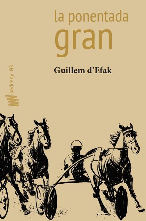 LA PONENTADA GRAN | 9788494835513 | D'EFAK,GUILLEM | Llibreria Geli - Llibreria Online de Girona - Comprar llibres en català i castellà