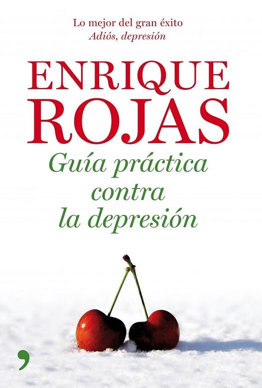 GUIA PRACTICA CONTRA LA DEPRESION | 9788484608073 | ROJAS,ENRIQUE | Llibreria Geli - Llibreria Online de Girona - Comprar llibres en català i castellà