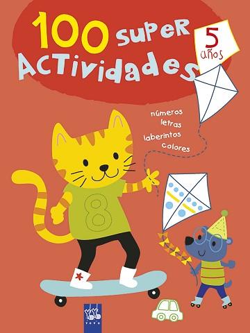 100 SÚPER ACTIVIDADES 5 AÑOS | 9788408221401 | YOYO | Llibreria Geli - Llibreria Online de Girona - Comprar llibres en català i castellà