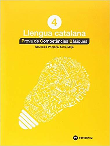 LLENGUA CATALANA-4(PROVA DE COMPETÈNCIES BÀSIQUES.EDUCACIÓ PRIMÀRIA.CICLE MITJÀ) | 9788417406271 |   | Llibreria Geli - Llibreria Online de Girona - Comprar llibres en català i castellà