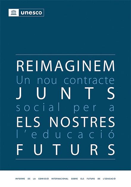 REIMAGINEM JUNTS ELS NOSTRES FUTURS | 9788418627958 |   | Llibreria Geli - Llibreria Online de Girona - Comprar llibres en català i castellà