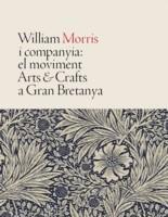 WILLIAM MORRIS Y COMPAÑÍA:EL MOVIMIENTO ARTS &CRAFTS EN GRAN BRETAÑA | 9788480433228 | Llibreria Geli - Llibreria Online de Girona - Comprar llibres en català i castellà