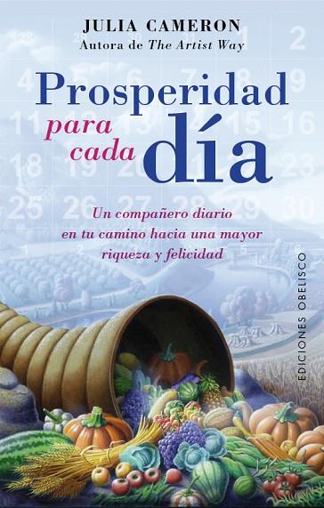 PROSPERIDAD PARA CADA DÍA | 9788491111467 | CAMERON,JULIA | Llibreria Geli - Llibreria Online de Girona - Comprar llibres en català i castellà