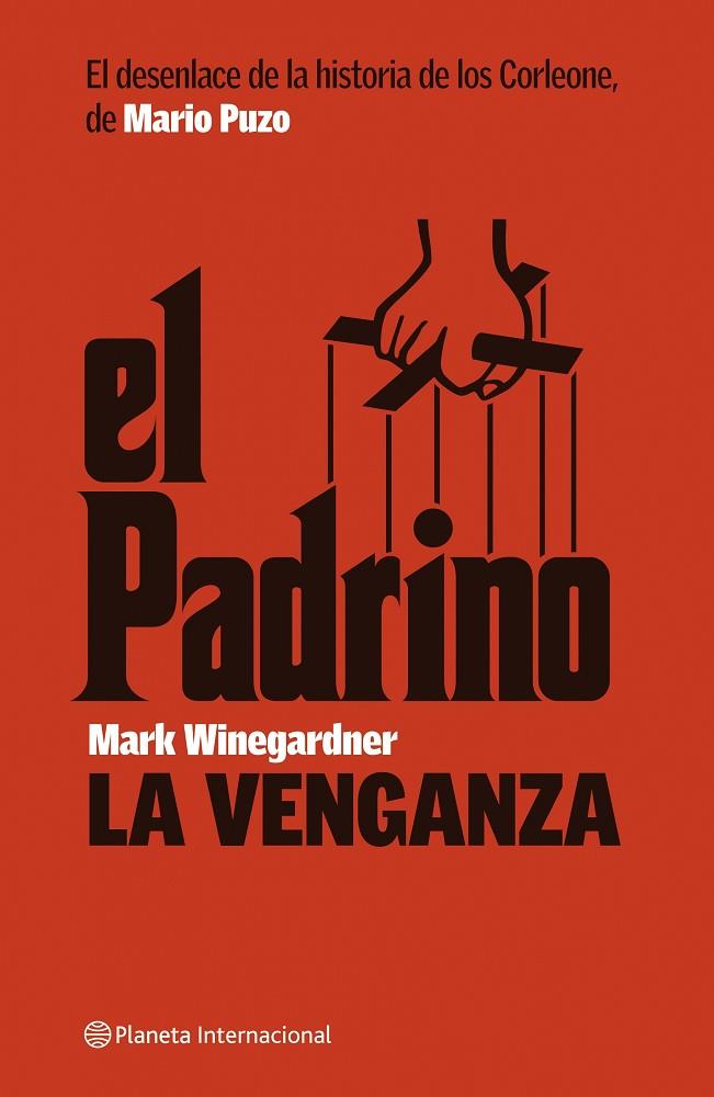 LA VENGANZA,EL PADRINO | 9788408074458 | WINEGARDNER,MARK | Llibreria Geli - Llibreria Online de Girona - Comprar llibres en català i castellà