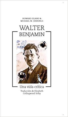 WALTER BENJAMIN.UNA VIDA CRÍTICA | 9788417348137 | EILAND,HOWARD/JENNINGS,MICHAEL W. | Llibreria Geli - Llibreria Online de Girona - Comprar llibres en català i castellà