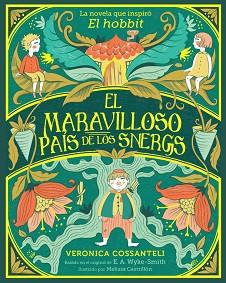 EL MARAVILLOSO PAÍS DE LOS SNERGS | 9788424669553 | WYKE SMITH,E. A./COSSANTELI,VERONICA | Llibreria Geli - Llibreria Online de Girona - Comprar llibres en català i castellà