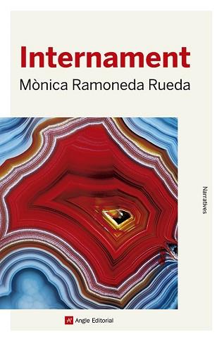 INTERNAMENT | 9788419017499 | RAMONEDA RUEDA,MÒNICA | Llibreria Geli - Llibreria Online de Girona - Comprar llibres en català i castellà