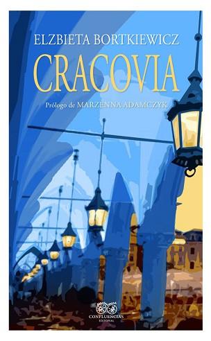 CRACOVIA | 9788412100341 | BORTKIEWICZ,ELZBIETA | Llibreria Geli - Llibreria Online de Girona - Comprar llibres en català i castellà