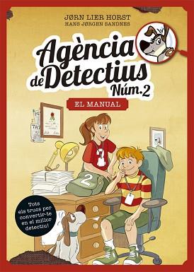 AGÈNCIA DE DETECTIUS NÚM.2.EL MANUAL | 9788424664879 | HORST,JORN LIER | Llibreria Geli - Llibreria Online de Girona - Comprar llibres en català i castellà
