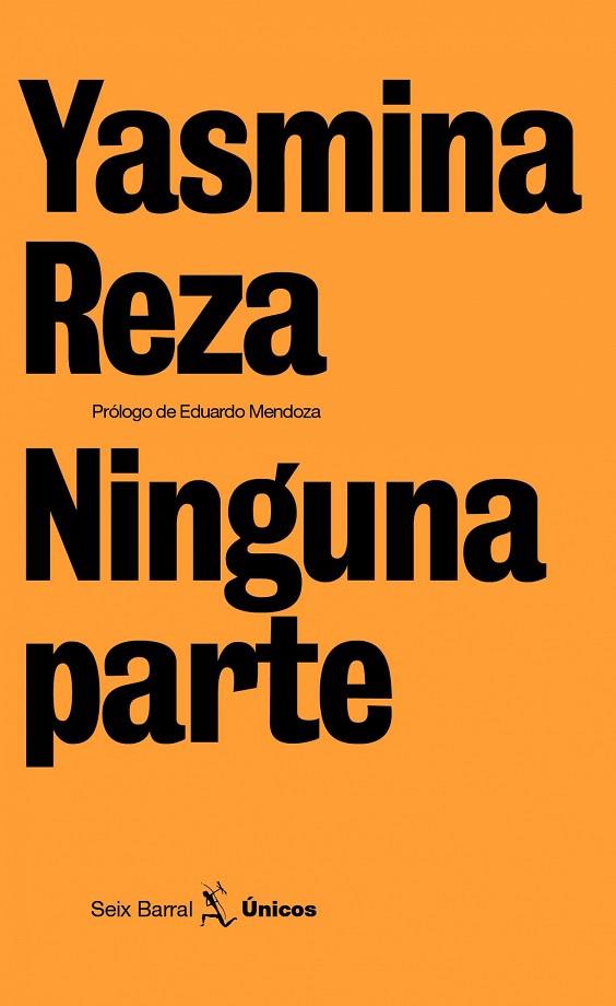 NINGUNA PARTE | 9788432243165 | REZA,YASMINA | Llibreria Geli - Llibreria Online de Girona - Comprar llibres en català i castellà