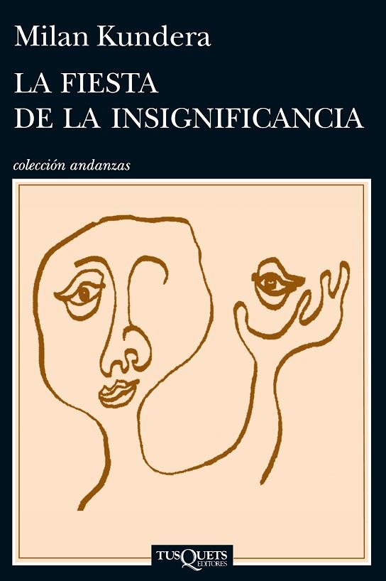 LA FIESTA DE LA INSIGNIFICANCIA | 9788483839287 | KUNDERA,MILAN | Llibreria Geli - Llibreria Online de Girona - Comprar llibres en català i castellà
