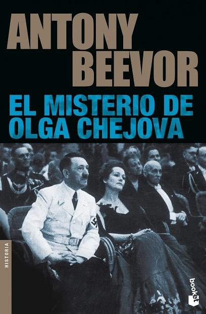 EL MISTERIO DE OLGA CHEJOVA | 9788408008453 | BEEVOR,ANTONY | Libreria Geli - Librería Online de Girona - Comprar libros en catalán y castellano