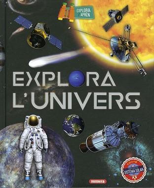 EXPLORA L'UNIVERS | 9788467781403 | Llibreria Geli - Llibreria Online de Girona - Comprar llibres en català i castellà