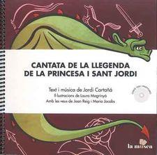 CANTATA DE LA LLEGENDA DE LA PRINCESA I SANT JORDI | 9788494537295 | CARTAÑÁ,JORDI | Llibreria Geli - Llibreria Online de Girona - Comprar llibres en català i castellà
