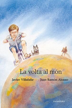 LA VOLTA AL MÓN | 9788418558825 | VILLAFAÑE,JAVIER | Llibreria Geli - Llibreria Online de Girona - Comprar llibres en català i castellà