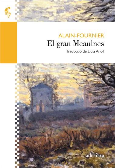 EL GRAN MEAULNES | 9788416948352 | FOURNIER,ALAIN | Llibreria Geli - Llibreria Online de Girona - Comprar llibres en català i castellà