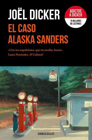 EL CASO ALASKA SANDERS | 9788466373135 | DICKER,JOËL | Llibreria Geli - Llibreria Online de Girona - Comprar llibres en català i castellà