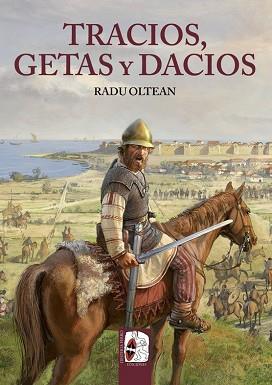 TRACIOS,GETAS Y DACIOS | 9788412323917 | OLTEAN,RADU | Llibreria Geli - Llibreria Online de Girona - Comprar llibres en català i castellà