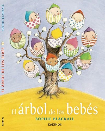 EL ÁRBOL DE LOS BEBÉS (TD) | 9788416126354 | BLACKALL,SOPHIE | Llibreria Geli - Llibreria Online de Girona - Comprar llibres en català i castellà