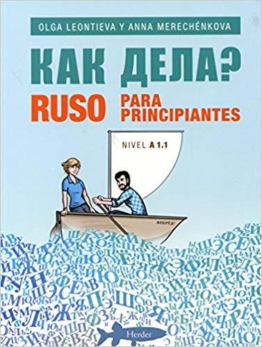 RUSO PARA PRINCIPIANTES(NIVEL A1.1) | 9788425433979 | LEONTIEVA,OLGA//MERECHÉNKOVA,ANNA | Llibreria Geli - Llibreria Online de Girona - Comprar llibres en català i castellà