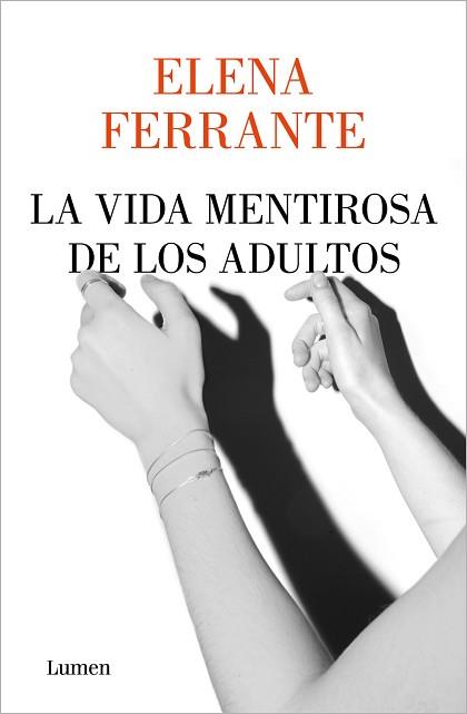 LA VIDA MENTIROSA DE LOS ADULTOS | 9788426408341 | FERRANTE,ELENA | Libreria Geli - Librería Online de Girona - Comprar libros en catalán y castellano
