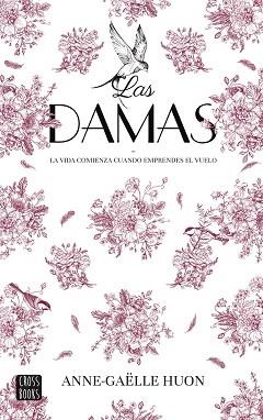 LAS DAMAS | 9788408284925 | HUON, ANNE-GAËLLE | Llibreria Geli - Llibreria Online de Girona - Comprar llibres en català i castellà