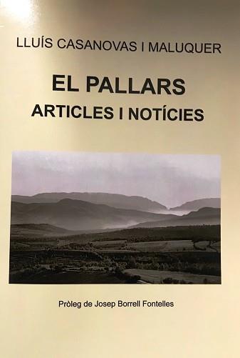 EL PALLARS.ARTICLES I NOTÍCIES | 9788496779990 | CASANOVAS I MALUQUER,LLUÍS | Llibreria Geli - Llibreria Online de Girona - Comprar llibres en català i castellà
