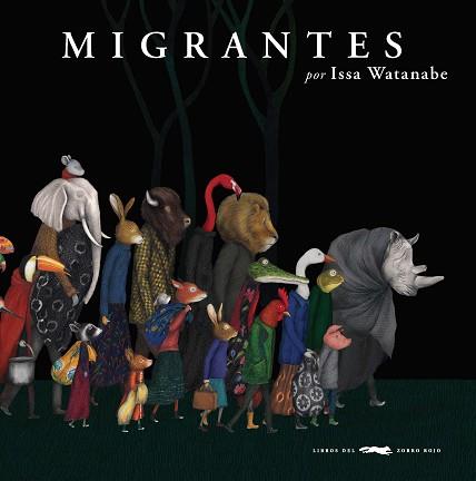 MIGRANTES | 9788494990151 | WATANABE,ISSA | Llibreria Geli - Llibreria Online de Girona - Comprar llibres en català i castellà