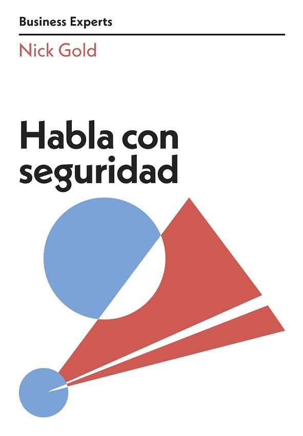 HABLA CON SEGURIDAD | 9788417963675 | GOLD,NICK | Llibreria Geli - Llibreria Online de Girona - Comprar llibres en català i castellà