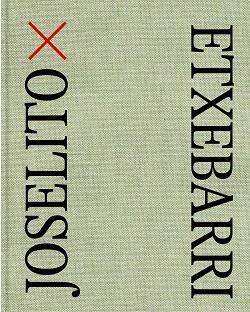 JOSELITO X ETXEBARRI | 9788418934001 | Llibreria Geli - Llibreria Online de Girona - Comprar llibres en català i castellà