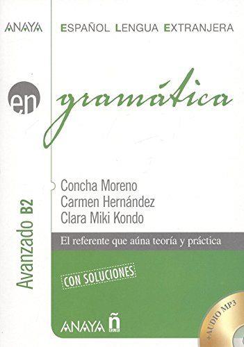 ESPAÑOL(LENGUA EXTRANJERA.GRAMÁTICA.NIVEL AVANZADO B2) | 9788469846407 | MORENO,CONCHA/HERNÁNDEZ,CARMEN/MIKI KOONDO,CLARA | Llibreria Geli - Llibreria Online de Girona - Comprar llibres en català i castellà
