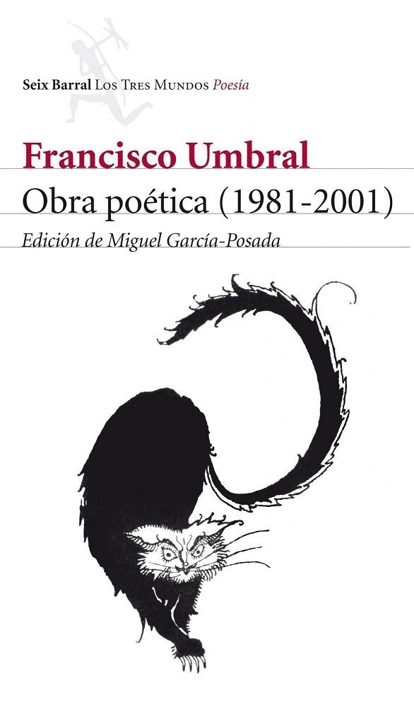 OBRA POETICA(1981-2001) | 9788432209123 | UMBRAL,FRANCISCO | Llibreria Geli - Llibreria Online de Girona - Comprar llibres en català i castellà