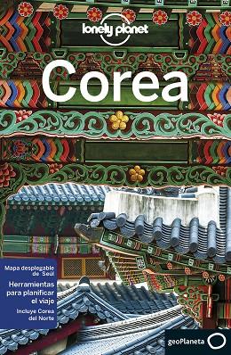 COREA(LONELY PLANET.EDICIÓN 2019) | 9788408204497 |   | Libreria Geli - Librería Online de Girona - Comprar libros en catalán y castellano