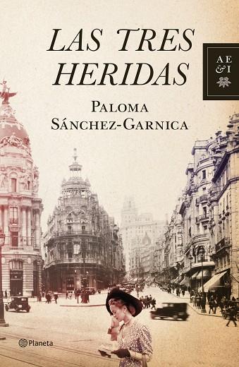 LAS TRES HERIDAS | 9788408109013 | SANCHEZ-GARNICA,PALOMA | Llibreria Geli - Llibreria Online de Girona - Comprar llibres en català i castellà