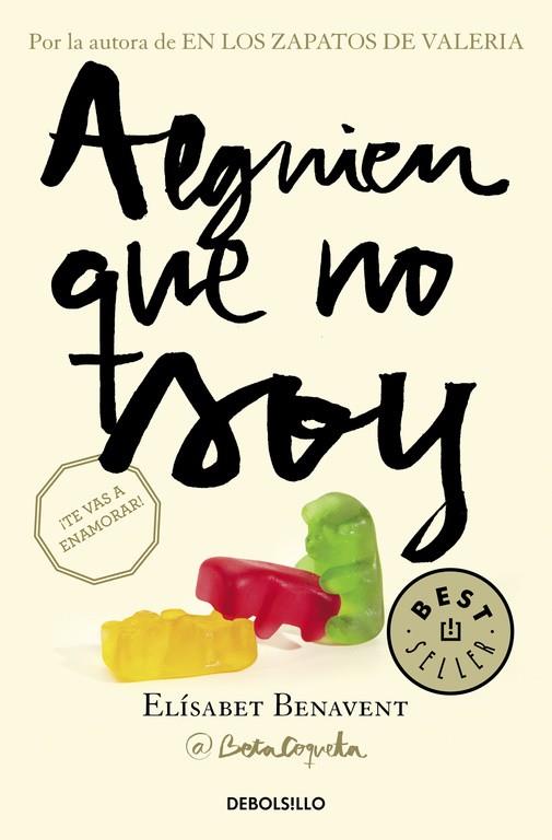 ALGUIEN QUE NO SOY(MI ELECCIÓN-1) | 9788466329972 | BENAVENT,ELÍSABET | Llibreria Geli - Llibreria Online de Girona - Comprar llibres en català i castellà