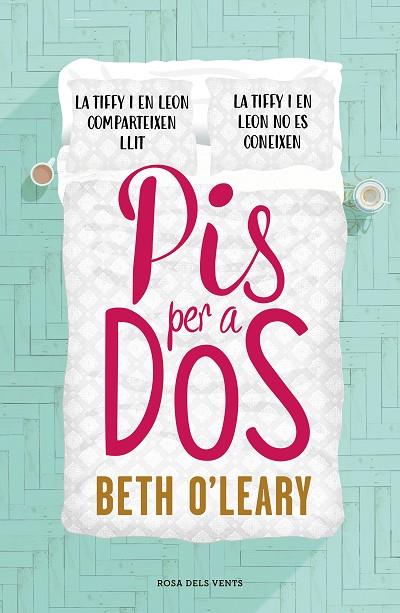 PIS PER A DOS | 9788417627164 | O'LEARY,BETH | Llibreria Geli - Llibreria Online de Girona - Comprar llibres en català i castellà