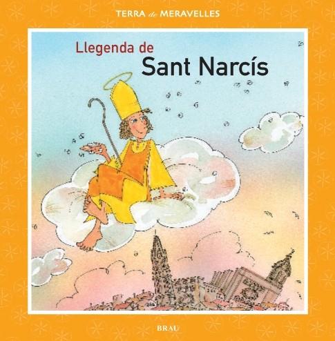 LLEGENDA DE SANT NARCIS | 9788495946744 | GARDELLA QUER, M. ÀNGELS | Llibreria Geli - Llibreria Online de Girona - Comprar llibres en català i castellà