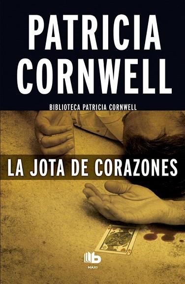 LA JOTA DE CORAZONES | 9788490703458 | CORNWELL,PATRICIA | Llibreria Geli - Llibreria Online de Girona - Comprar llibres en català i castellà