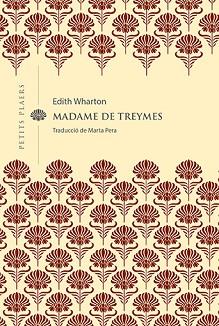 MADAME DE TREYMES | 9788418908514 | WHARTON,EDITH | Llibreria Geli - Llibreria Online de Girona - Comprar llibres en català i castellà