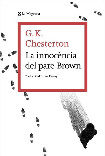 LA INNOCÈNCIA DEL PARE BROWN | 9788419013354 | CHESTERTON,G.K. | Llibreria Geli - Llibreria Online de Girona - Comprar llibres en català i castellà