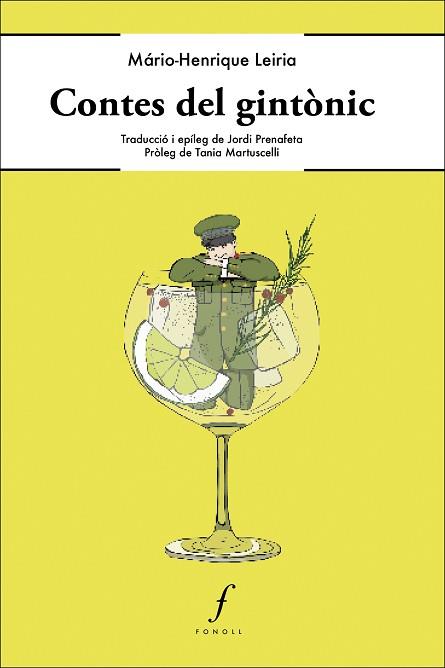 CONTES DEL GINTÒNIC | 9788412502473 | HENRIQUE LEIRIA, MÁRIO-HENRIQUE LEIRIA | Llibreria Geli - Llibreria Online de Girona - Comprar llibres en català i castellà