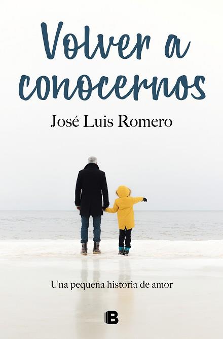 VOLVER A CONOCERNOS | 9788466670869 | ROMERO,JOSÉ LUIS | Llibreria Geli - Llibreria Online de Girona - Comprar llibres en català i castellà