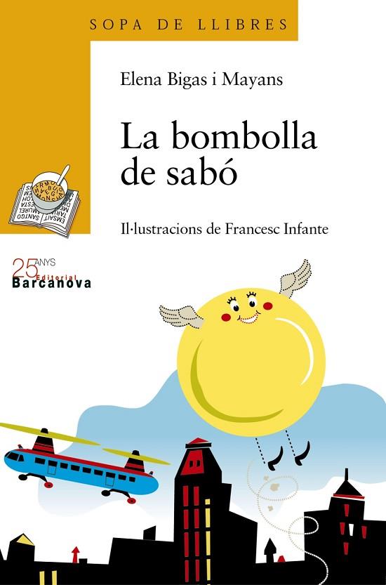 LA BOMBOLLA DE SABO | 9788448917531 | BIGAS I MAYANS,ELENA/INFANTE,FRANCESC | Llibreria Geli - Llibreria Online de Girona - Comprar llibres en català i castellà