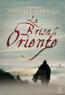 LA BRISA DE ORIENTE | 9788467029796 | SANCHEZ GARNICA,PALOMA | Llibreria Geli - Llibreria Online de Girona - Comprar llibres en català i castellà