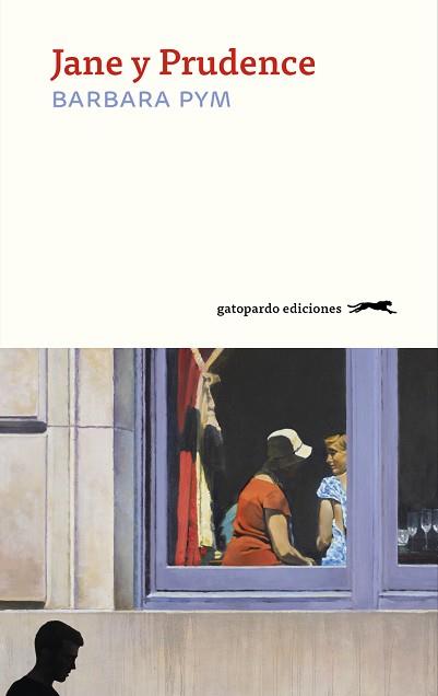 Jane y Prudence | 9788412486995 | PYM,BARBARA | Llibreria Geli - Llibreria Online de Girona - Comprar llibres en català i castellà