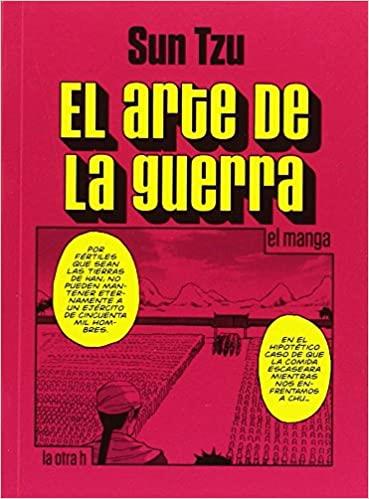 EL ARTE DE LA GUERRA(MANGA) | 9788416540662 | SUN TZU | Llibreria Geli - Llibreria Online de Girona - Comprar llibres en català i castellà