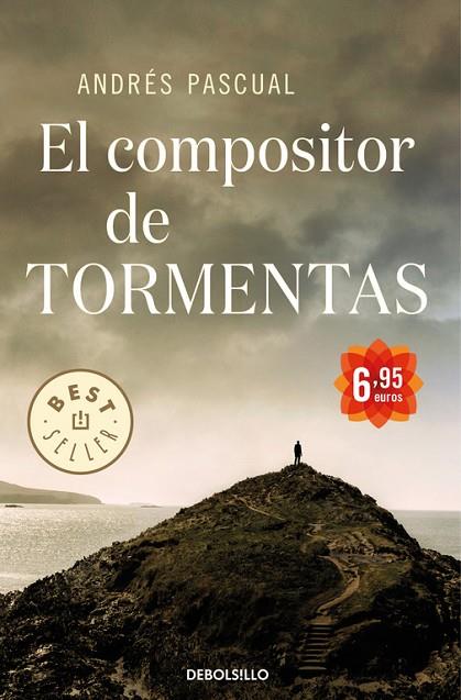 EL COMPOSITOR DE TORMENTAS | 9788499085746 | PASCUAL,ANDRES | Llibreria Geli - Llibreria Online de Girona - Comprar llibres en català i castellà
