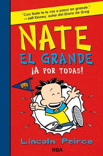 NATE EL GRANDE-4.¡A POR TODAS! | 9788427204065 | PIERCE,LINCOLN | Llibreria Geli - Llibreria Online de Girona - Comprar llibres en català i castellà