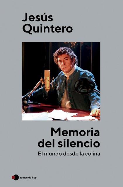 MEMORIA DEL SILENCIO | 9788499989853 | QUINTERO,JESÚS | Llibreria Geli - Llibreria Online de Girona - Comprar llibres en català i castellà
